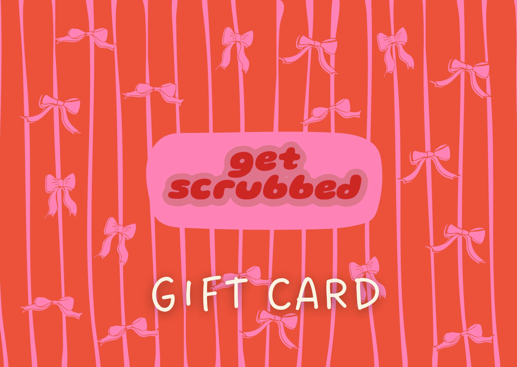 Get Scrubbed Gift Card